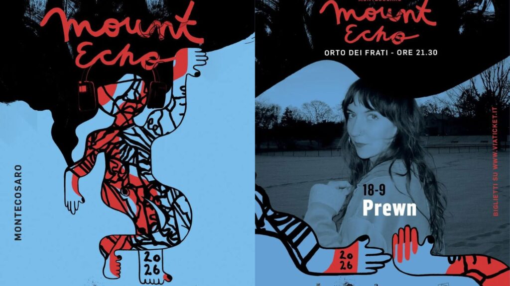 Mount-Echo’ rassegna, Autunno 2026, Volume 13 – Prewn